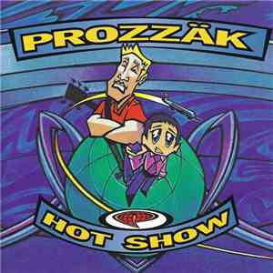 Prozzäk - Hot Show