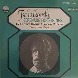 Pyotr Ilyich Tchaikovsky - Serenade For Strings/1812 Overture