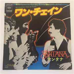 Santana - One Chain (Don't Make A Prison) / Move On