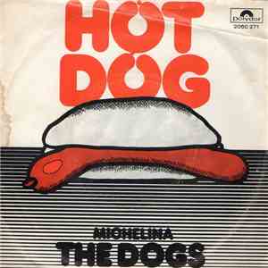 The Dogs  -  Hot Dog
