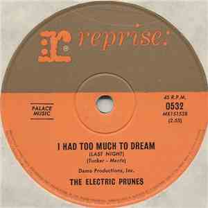 The Electric Prunes - I Had Too Much To Dream (Last Night)