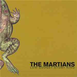 The Martians  - Low Budget Stunt King