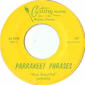 Unknown Artist - Parrakeet Phrases