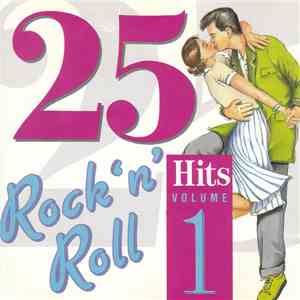 Various - 25 Rock 'n' Roll Hits Volume 1