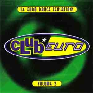 Various - Club Euro - Volume 2