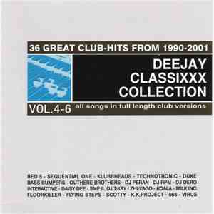 Various - Deejay Classixxx Collection Vol.4-6