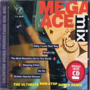 Various - Mega Ace Mix: The Ultimate Non-Stop Dance Remix