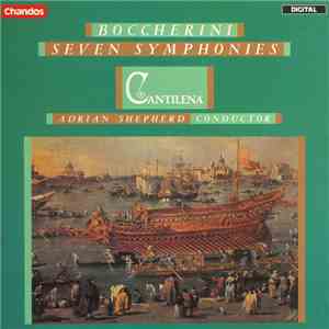 Adrian Shepherd - Luigi Boccherini - Seven Symphonies