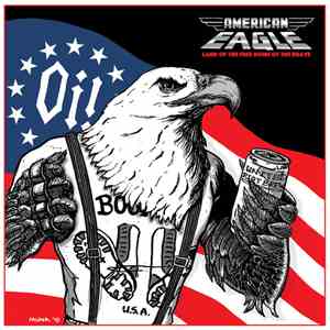 American Eagle  -  Land Of The Free Home Of The Brave