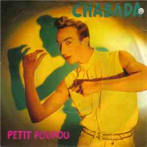 Chabada - Petit Poupou / Coup De Foudre