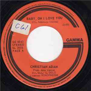 Christian Adam - Baby, Oh I Love You