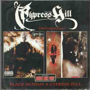 Cypress Hill - Black Sunday & Cypress Hill