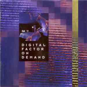 Digital Factor - On Demand