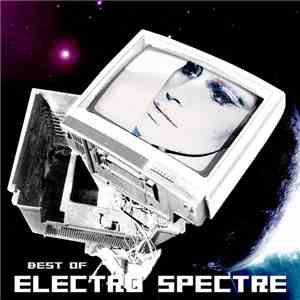 Electro Spectre - Best Of