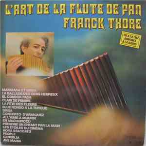 Franck Thore - L'Art De La Flute De Pan