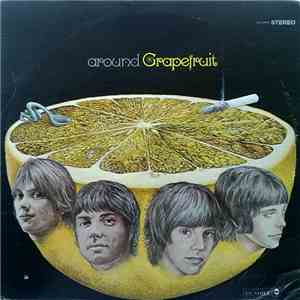 Grapefruit - Around Grapefruit