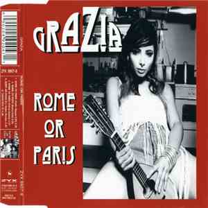 Grazia  - Rome Or Paris