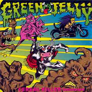 Green Jellÿ - Cereal Killer Soundtrack