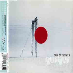 Gus Gus - Call Of The Wild