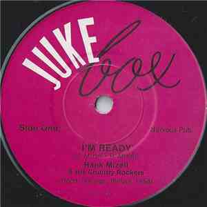 Hank Mizell & His Country Rockers - I'm Ready