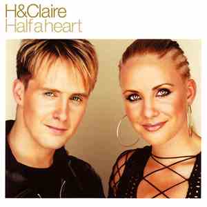 H&Claire - Half A Heart