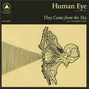 Human Eye - They Came From The Sky