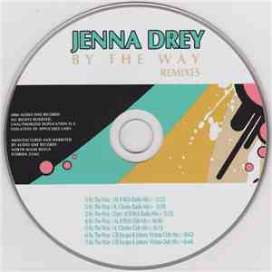 Jenna Drey - By The Way (Remixes)