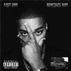 Jonesus Kay, Kenneth Allen Jones - 41st Day