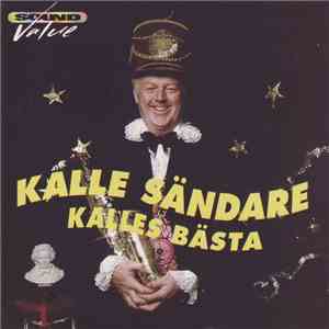 Kalle Sändare - Kalles Bästa