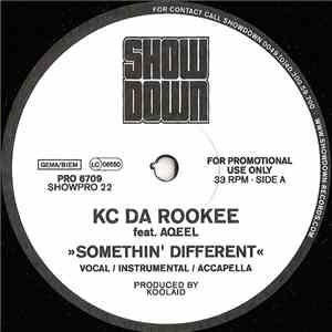 KC Da Rookee - Somethin' Different / Watch Dis