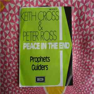 Keith Cross & Peter Ross  - Peace In The End / Prophets Guiders