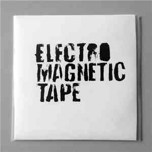 Kinder Aus Asbest - Electro Magnetic Tape