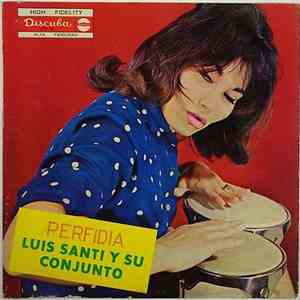 Luis Santi Y Su Conjunto - Perfidia