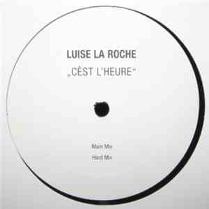 Luise La Roche - Cèst L'Heure