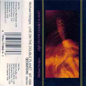 Michael Hedges - Live On The Double Planet