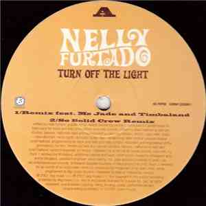 Nelly Furtado - Turn Off The Light