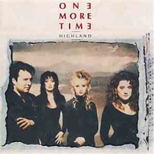 One More Time - Highland