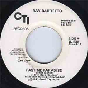 Ray Barretto - Pastime Paradise / La Cuna