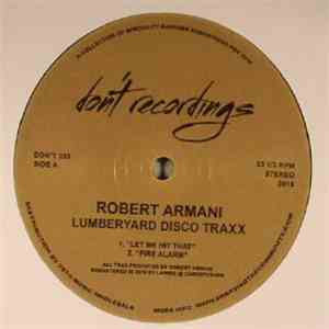 Robert Armani - Lumberyard Disco Traxx