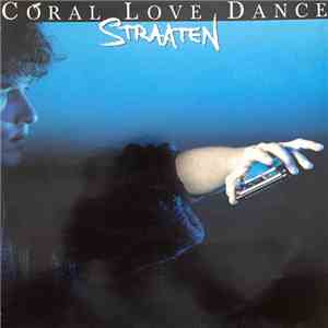 Roland Van Straaten - Coral Love Dance