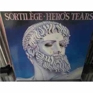 Sortilège - Hero's Tears