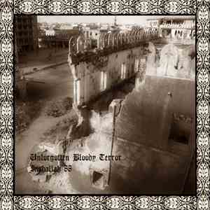 Unforgotten Bloody Terror / Inshallah 88 - Split