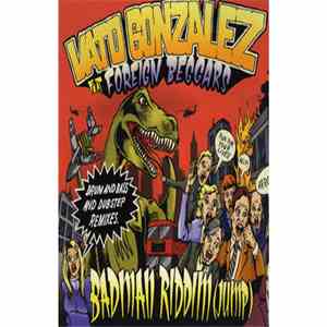 Vato Gonzalez Feat. Foreign Beggars - Badman Riddim (Jump)