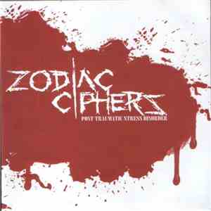 Zodiac Ciphers - Post Traumatic Stress Disorder