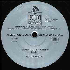 BCN Orchestra - Quien Tu Te Crees?
