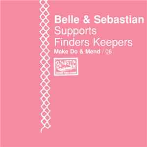 Belle & Sebastian - Belle & Sebastian Supports Finders Keepers