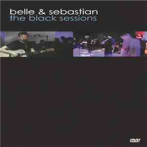 Belle & Sebastian - The Black Sessions