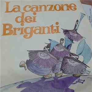 Bertola - La Canzone Dei Briganti