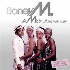 Boney M. - America - The Party Album
