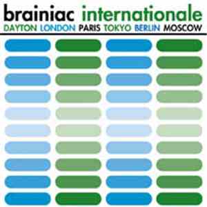 Brainiac - Internationale